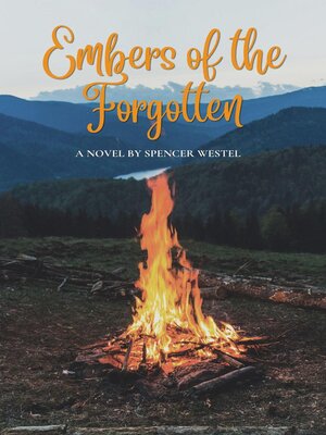 cover image of Embers of the Forgotten